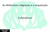160 abc reforma e contrarreforma calvinismo