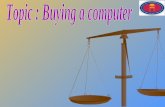 Topic buying a computer dnt
