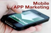 Mobile App Marketing - Overview