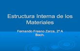 Estructura Interna De Los Materiales