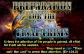 Preparation For The Final CrisisPreparation for the final crisis