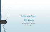 Malicioso Pixel - Attack QR Codes