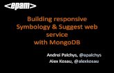 Meetup#2: Building responsive Symbology & Suggest WebService