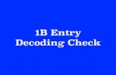 IRLA 1B Entry Decoding Check