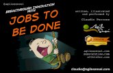 Breakthrough Innovation with Jobs To Be Done