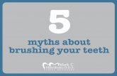 Five myths about brushing your teeth