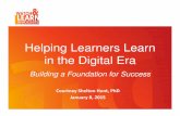 Helping Learners Learn in the Digital Era