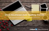 2015 Staffing Trends_Southeast Asia Staffing