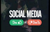 The Do's and Don'ts of Social Media