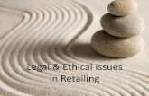 Legal & ethical issues in retailing