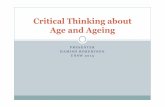 Critical Thinking about Age and Ageing