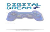 Digital dream - Videogaming project