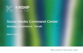 Kinship Social Media Command Center Expertise