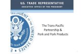 Ambassador Darci Vetter - Trans-Pacific Partnership, Pork & Pork Products
