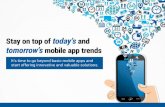 Stay on Top of Today’s and Tomorrow’s Mobile App Trends