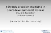 Toward Precision Medicine in Neurological Disease by David Goldstein