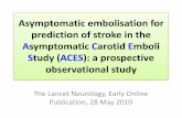 3 Asymptomatic Embolisation For Prediction Of Stroke In The