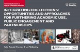 Kate Arnold-Forster and Elizabeth McCarthy: Integrating Collections - opportunities and approaches for furthering academic use, public engagement and partnerships