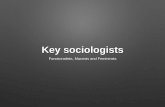 Key Sociologists (Marxists and Functionalists)