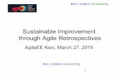 Sustainable Improvement through Agile Retrospectives - AgileEE 2015 - Ben Linders