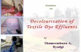 Decolourization of textile dye effluents