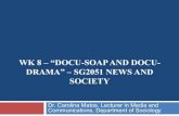 Wk 8 – Docu-soap and docudrama