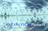 Antarctica Partie Ii