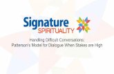 Handling Difficult Conversations: Patterson’s Model for Dialogue When Stakes are High