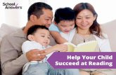 School Answers: Help Your Child Succeed at Reading