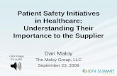 Patient Safety Initiatives Maloy IDN Summit Fall 2009
