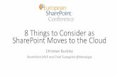 ESPC Presentation: 8 things to consider as SharePoint moves to the cloud - Christian Buckley