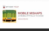 Mobile Mishaps: 10 Mobile Pitfalls to Avoid - Aaron Weiche