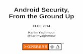 Android Security, From the Ground Up