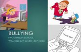 Bullying In School FW Johnson School
