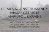 Evidences of the Russia's responsibility in Mariupol shelling