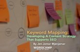 Keyword Mapping: Developing a Content Strategy That Supports SEO