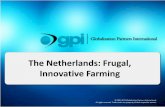 The Netherlands Frugal, Innovative Farming