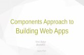 Components Approach to building Web Apps
