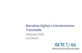 Narrativas Digitais e Entretenimento Transmedia
