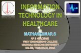 INFORMATION TECHNOLOGY IN HEALTHCARE - MATHANKUMAR.S - VMKVEC