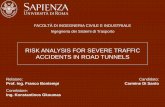 RISK ANALYSIS FOR SEVERE TRAFFIC ACCIDENTS IN ROAD TUNNELS