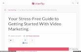 Your Stress-Free Guide to Getting Started With Video Marketing