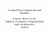 B.sc cs-ii-u-4 central processing unit and pipeline