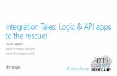 Integration Tales: Logic & API apps to the rescue!