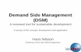 Demand Side Management (DSM) A renewed tool for sustainable development A survey of the concept, development and application.