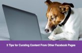 5 Tips for Curating Content from Other Facebook Pages