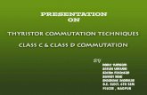 Class C & Class D Commutation