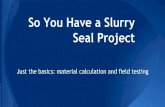 Slurry Seal Presentation for CalAPA LA Tech Meeting