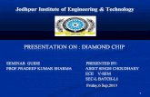 Diamond chip (ajeet singh choudhary)