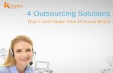 4 Outsourcing Solutions That Could Make Your Practice Better